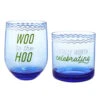 Hallmark Woo Hoo Worth Celebrating Drinking Glasses, Set Of 2 -Hallmark Shop Blue Rocks Glass and Stemless Wine Glass Set 1BIR1325 01