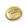 Hallmark With You Always Metal Pocket Token -Hallmark Shop Bronzed Metal Worry Stone With Engraved Message 1BIT2026 01