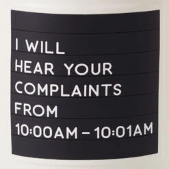 Hallmark Complaints Funny Mug, 16 Oz. 7 Hallmark Complaints Funny Mug, 16 Oz. -Hallmark Shop Complaints Funny Mug 1MUG3598 03