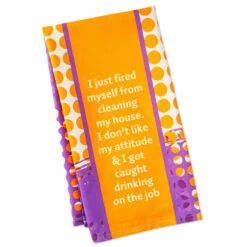 Drinks On Me Fired Funny Dish Towel