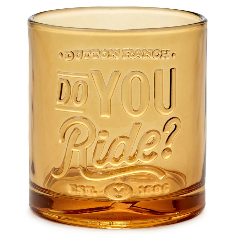 Hallmark Yellowstone Dutton Ranch Do You Ride? Lowball Glass, 9.5 Oz. 3 Hallmark Yellowstone Dutton Ranch Do You Ride? Lowball Glass, 9.5 Oz.