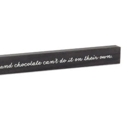 Hallmark Friends, Wine And Chocolate Wood Quote Sign, 23.5x2 -Hallmark Shop Friends Wine and Chocolate Wood Quote Sign 1WOD3181 04