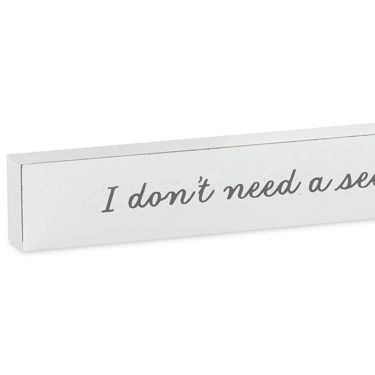 Hallmark I Don't Need A Second Opinion Wood Quote Sign, 23.5x2 5 Hallmark I Don't Need A Second Opinion Wood Quote Sign, 23.5x2 - Image 3