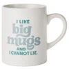 Hallmark I Like Big Mugs Funny Jumbo Mug, 69 Oz. 2 Hallmark I Like Big Mugs Funny Jumbo Mug, 69 Oz. -Hallmark Shop I Like Big Mugs Funny Jumbo Mug 1MUG3600 01