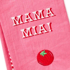 Hallmark Mama Mia! Tea Towel, 18x26 -Hallmark Shop Mamma Mia Kitchen Towel for Mom 1SNN1200 03
