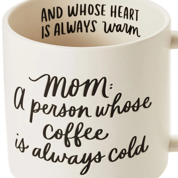 Hallmark Mom Cold Coffee Warm Heart Funny Mug, 16 Oz. 5 Hallmark Mom Cold Coffee Warm Heart Funny Mug, 16 Oz. - Image 3