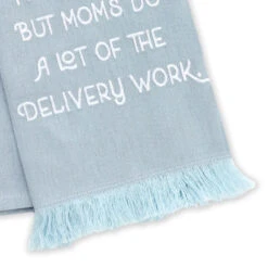 Hallmark Mom Delivers Blue Fringed Tea Towel, 18x26 -Hallmark Shop Mom Delivers Blue Fringed Tea Towel 1SNN1139 03