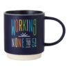 Hallmark Working None To 5 Funny Retirement Mug, 16 Oz. -Hallmark Shop Working None to 5 Funny Retirement Mug 1MUG3635 01